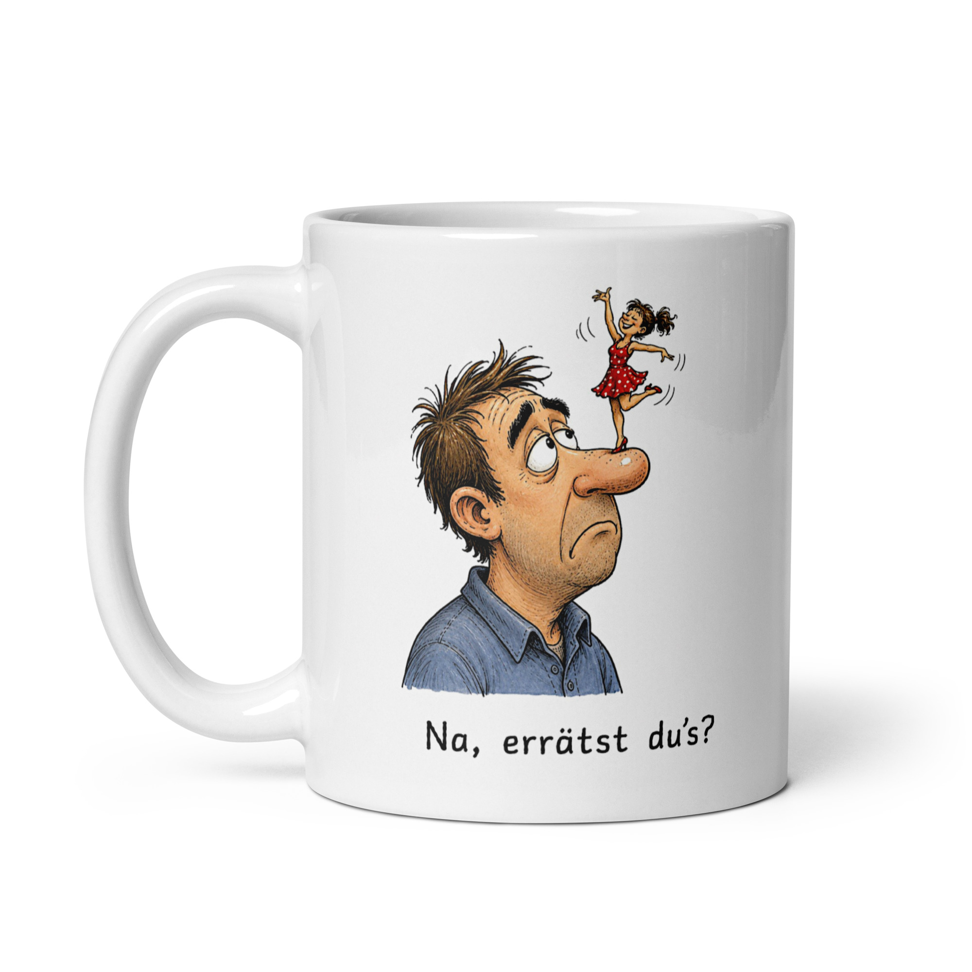 Kaffeetasse „Na, errätst du’s? – Auf der Nase herumtanzen“