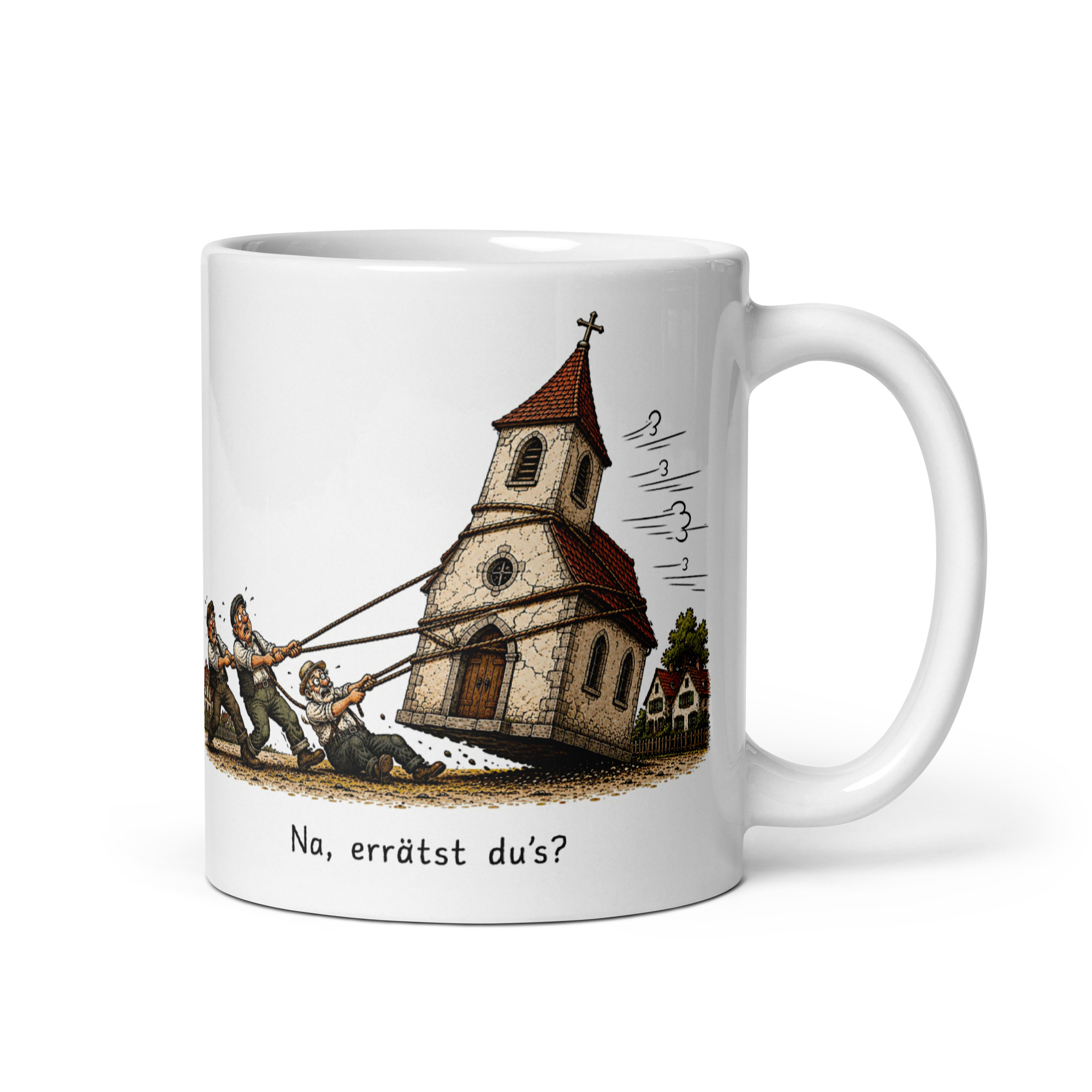 Kaffeetasse „Na, errätst du’s? – Die Kirche im Dorf lassen“